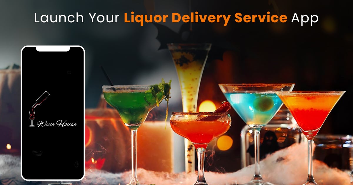 How to Start an Alcohol Delivery Service App