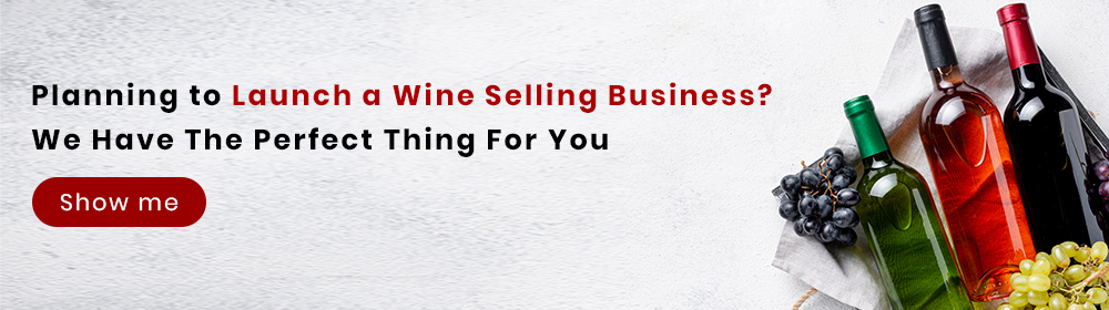 Launch a Wine Selling Business