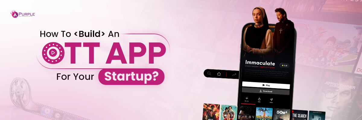 ott application development for startup