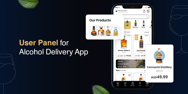 Features of Alcohol Delivery Application User Panel