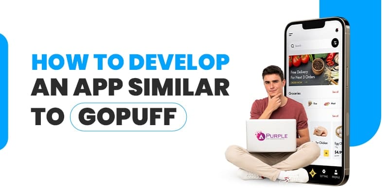 develop app like Gopuff-min