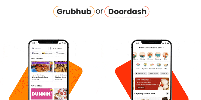 User experience and interface_of Grubhub and Doordash