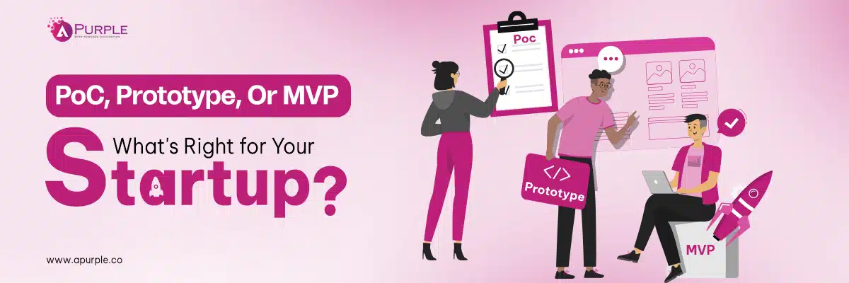 poc vs prototype vs mvp whats differences