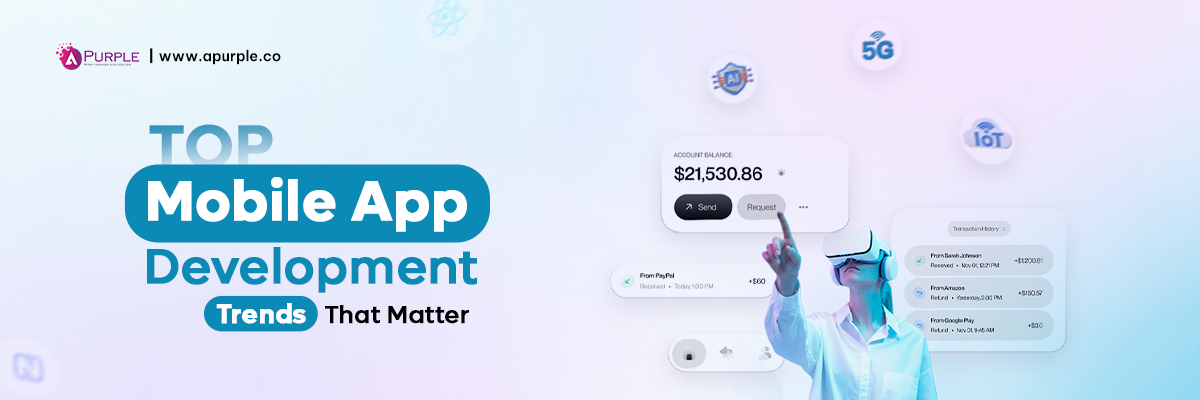 top mobile app development trends